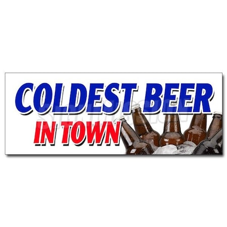 COLDEST BEER IN TOWN DECAL Sticker On Tap Selection Import Brew Brewery